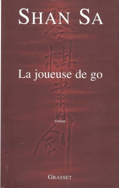 La joueuse de go, Shan Sa